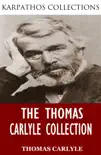 The Thomas Carlyle Collection synopsis, comments