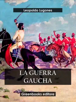 la guerra gaucha book cover image