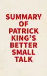 Summary of Patrick King's Better Small Talk sinopsis y comentarios