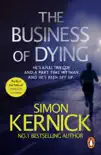 The Business of Dying sinopsis y comentarios