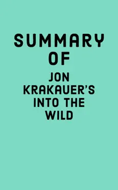 summary of jon krakauer's into the wild imagen de la portada del libro