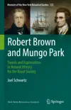 Robert Brown and Mungo Park synopsis, comments