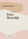 Peter Sloterdijk synopsis, comments