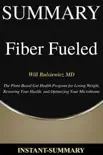 Fiber Fueled Summary synopsis, comments