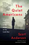 The Quiet Americans book summary, reviews and download