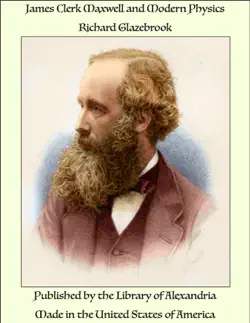 james clerk maxwell and modern physics book cover image
