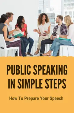 public speaking in simple steps how to prepare your speech book cover image