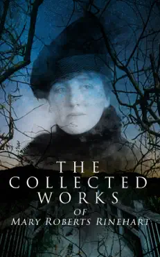 the collected works of mary roberts rinehart book cover image