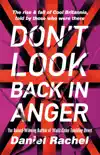 Don't Look Back In Anger sinopsis y comentarios