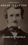 Edgar Allan Poe: Novelas Completas (MyBooks Classics): Berenice, El corazón delator, El escarabajo de oro, El gato negro, El pozo y el péndulo, El retrato oval... sinopsis y comentarios