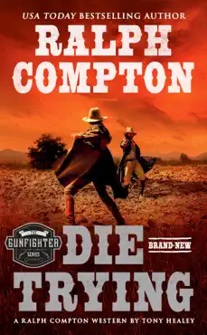ralph compton die trying book cover image