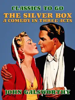 the silver box a comedy in three acts book cover image