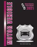 2021 Massachusetts Motor Vehicle Law Police Manual