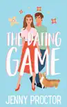 The Dating Game book summary, reviews and download