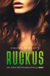 Ruckus synopsis, comments