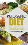 Ketogenic Diet synopsis, comments