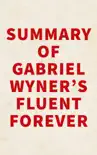 Summary of Gabriel Wyner's Fluent Forever sinopsis y comentarios
