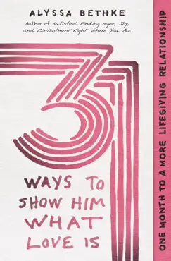 31 ways to show him what love is book cover image