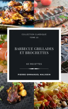 barbecue grillades et brochettes 60 recettes book cover image