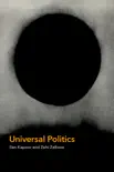 Universal Politics synopsis, comments