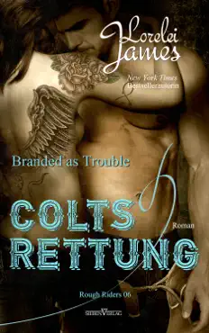 branded as trouble - colts rettung book cover image