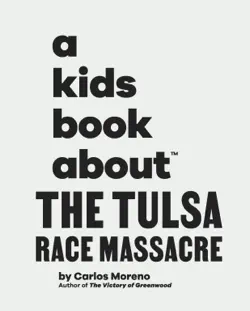 a kids book about the tulsa race massacre book cover image