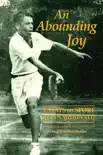 An Abounding Joy synopsis, comments