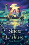 The Sisters of Luna Island synopsis, comments