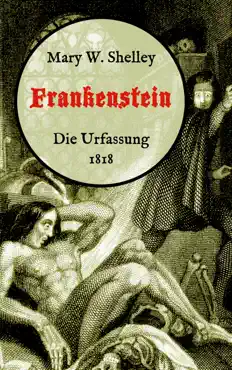 frankenstein oder, der moderne prometheus. die urfassung von 1818 imagen de la portada del libro