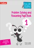 Problem Solving and Reasoning Pupil Book 1 sinopsis y comentarios