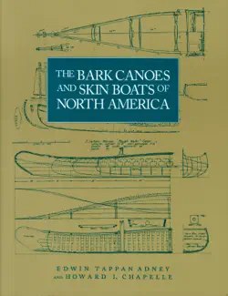 the bark canoes and skin boats of north america imagen de la portada del libro