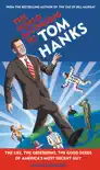 The World According to Tom Hanks synopsis, comments