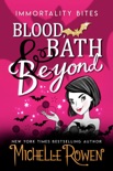 Blood Bath & Beyond book summary, reviews and downlod