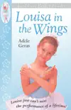 Louisa In The Wings sinopsis y comentarios