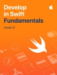 Develop in Swift Fundamentals book summary, reviews and downlod