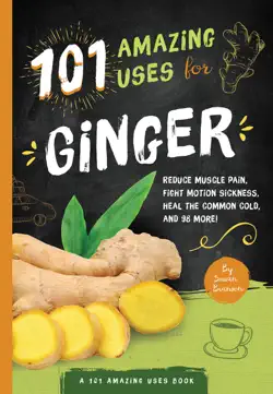 101 amazing uses for ginger book cover image