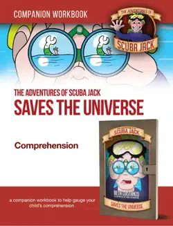 scuba jack saves the universe - companion workbook. book cover image