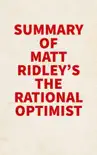 Summary of Matt Ridley's The Rational Optimist sinopsis y comentarios