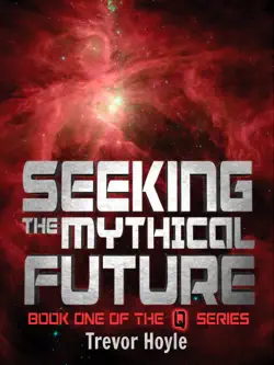 seeking the mythical future book cover image