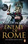 Enemy of Rome synopsis, comments