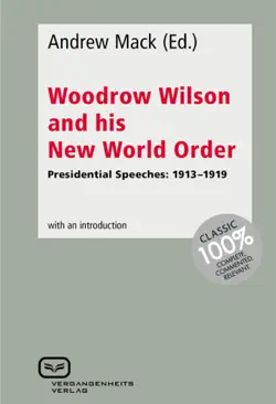 woodrow wilson and his new world order imagen de la portada del libro