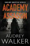 Academy Assassin synopsis, comments