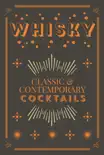 Whisky Cocktails synopsis, comments