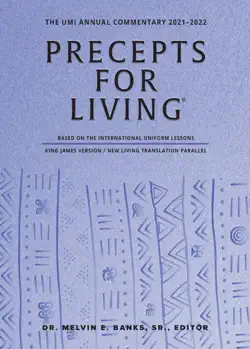 precepts for living : the umi annual bible commentary 2021-2022 book cover image