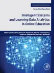 Intelligent Systems and Learning Data Analytics in Online Education synopsis, comments