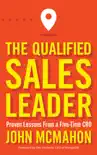 The Qualified Sales Leader book summary, reviews and download