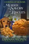Murder as Savory as Biscuits synopsis, comments