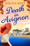 Death in Avignon sinopsis y comentarios