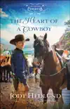 Heart of a Cowboy book summary, reviews and download