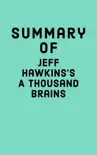Summary of Jeff Hawkins's A Thousand Brains sinopsis y comentarios